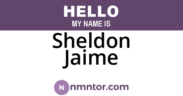 Sheldon Jaime