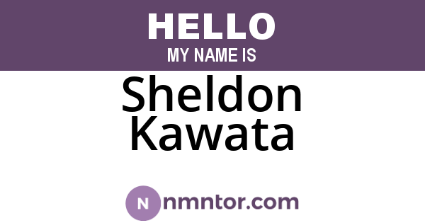 Sheldon Kawata