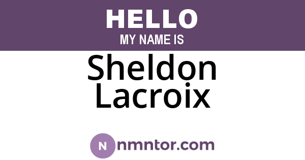 Sheldon Lacroix