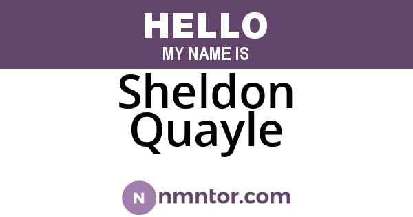 Sheldon Quayle