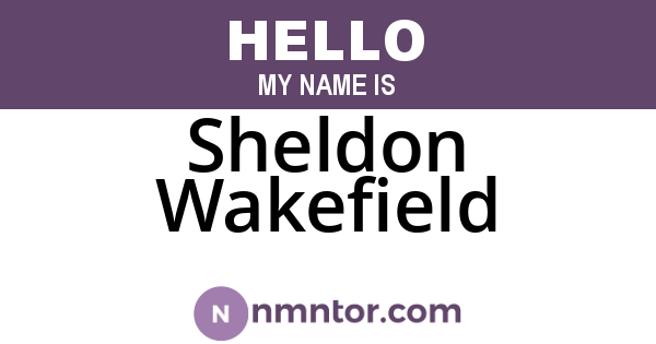 Sheldon Wakefield