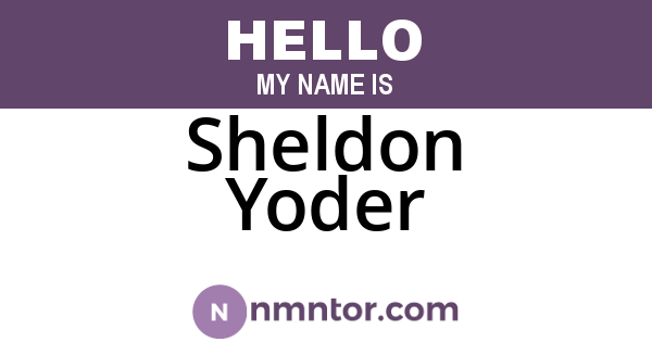 Sheldon Yoder
