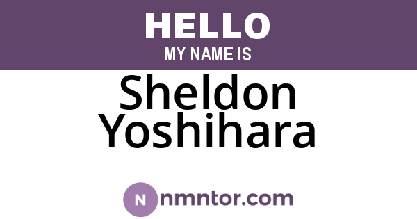 Sheldon Yoshihara