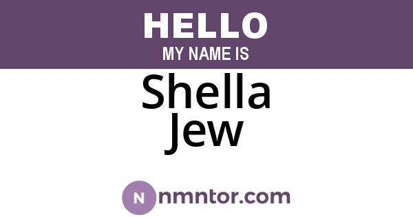 Shella Jew