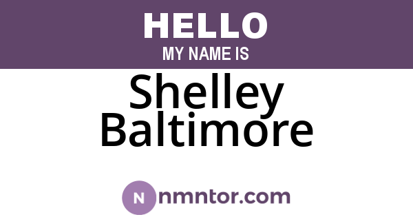 Shelley Baltimore