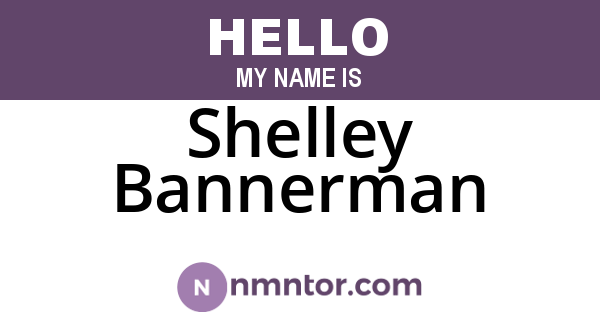 Shelley Bannerman