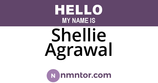 Shellie Agrawal