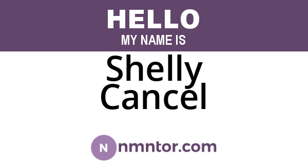 Shelly Cancel