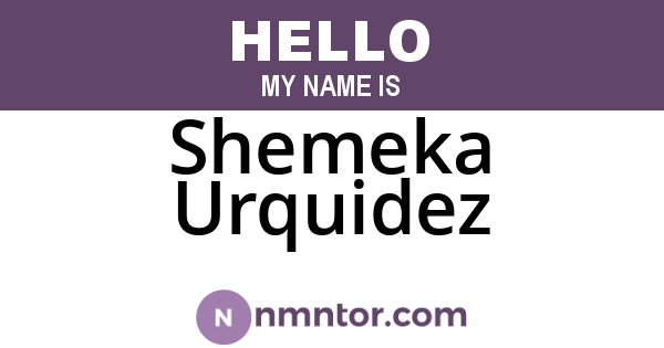 Shemeka Urquidez