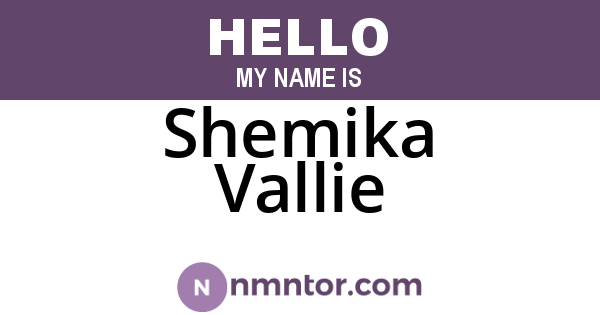 Shemika Vallie