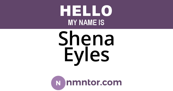 Shena Eyles