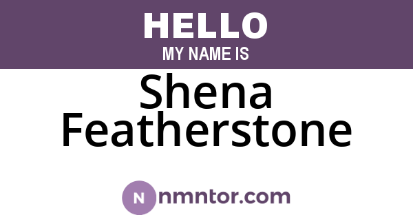 Shena Featherstone