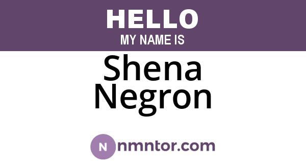 Shena Negron