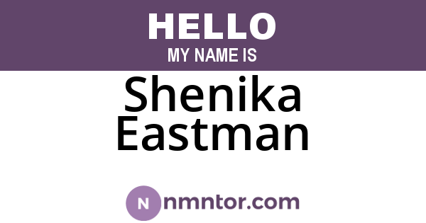 Shenika Eastman