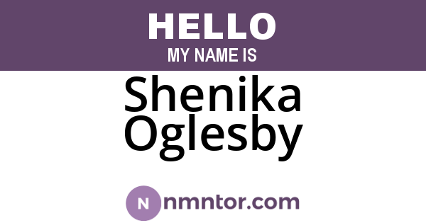 Shenika Oglesby