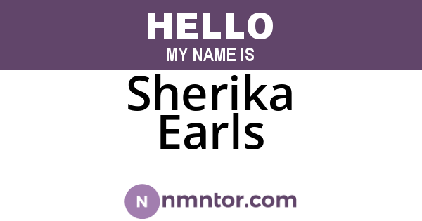 Sherika Earls