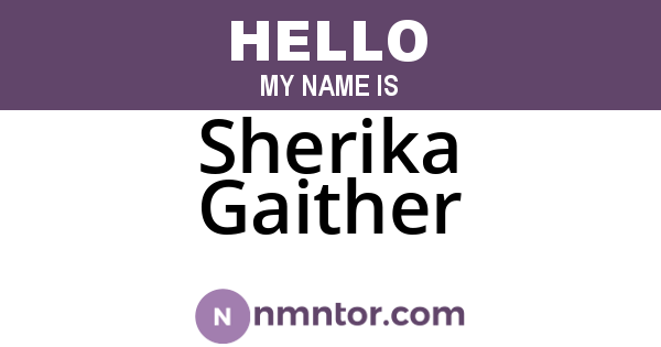 Sherika Gaither