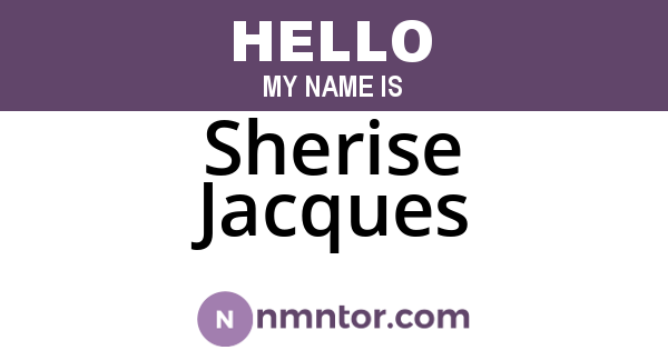 Sherise Jacques