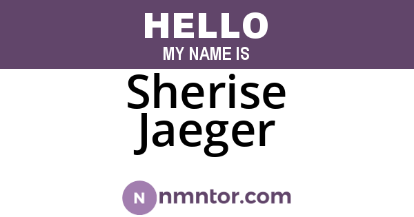Sherise Jaeger