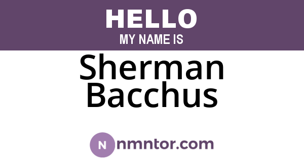 Sherman Bacchus