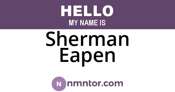 Sherman Eapen