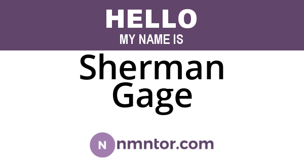 Sherman Gage