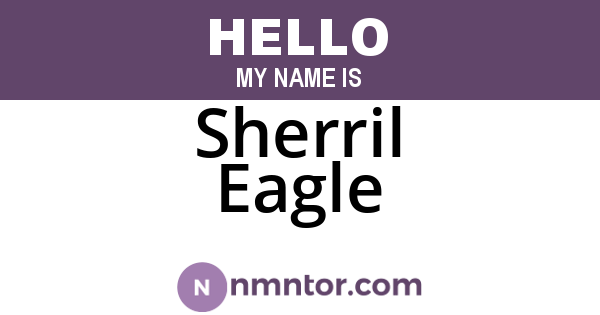Sherril Eagle