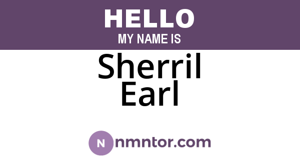 Sherril Earl