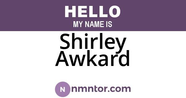 Shirley Awkard