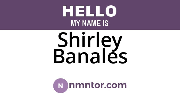 Shirley Banales
