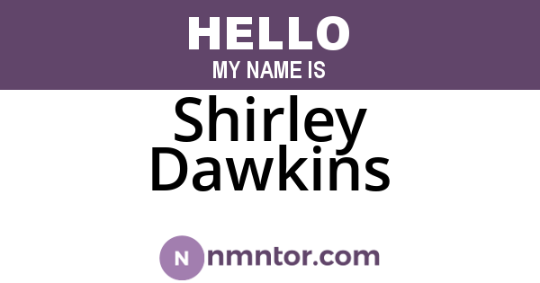 Shirley Dawkins