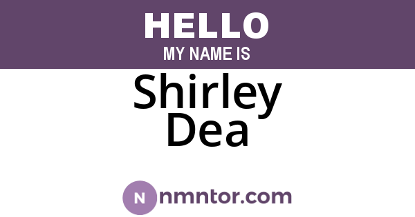 Shirley Dea