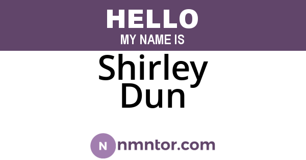 Shirley Dun