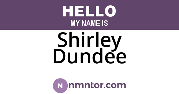 Shirley Dundee