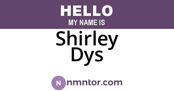 Shirley Dys