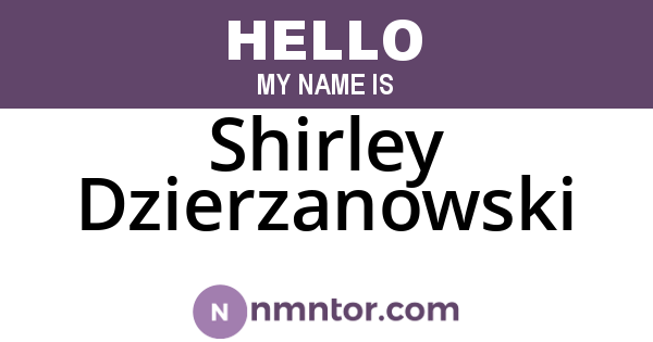 Shirley Dzierzanowski