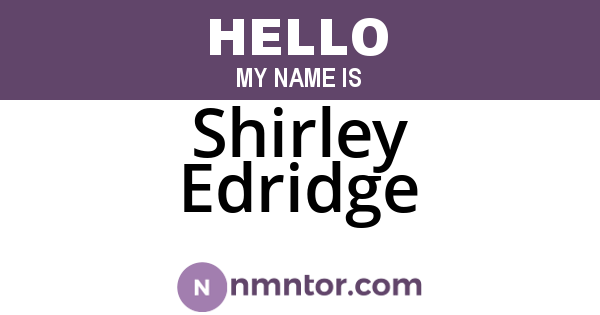 Shirley Edridge
