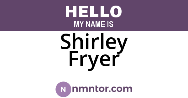 Shirley Fryer