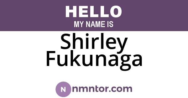 Shirley Fukunaga