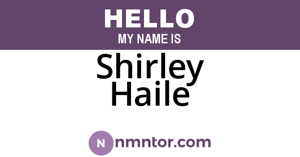Shirley Haile