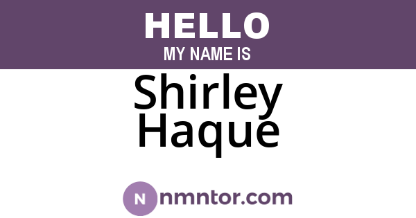 Shirley Haque