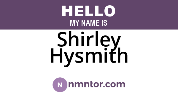 Shirley Hysmith