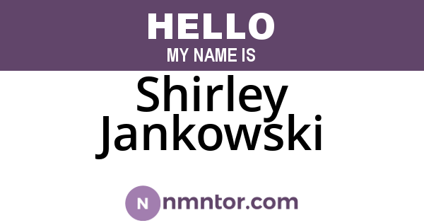 Shirley Jankowski