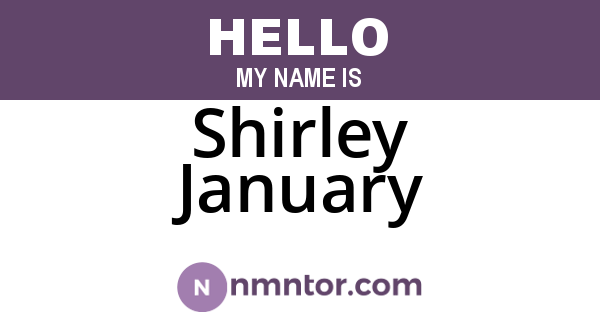 Shirley January