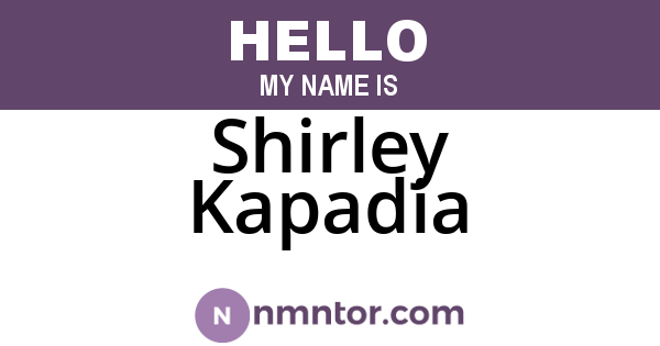 Shirley Kapadia