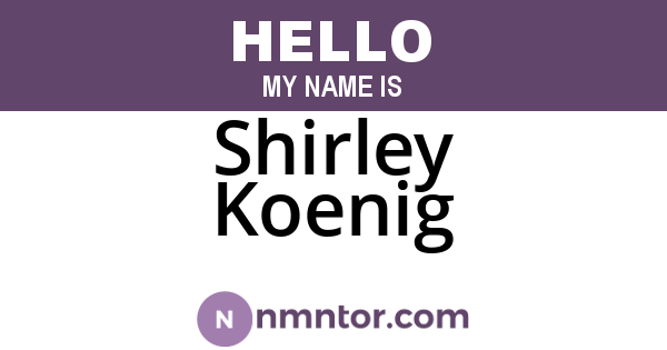 Shirley Koenig