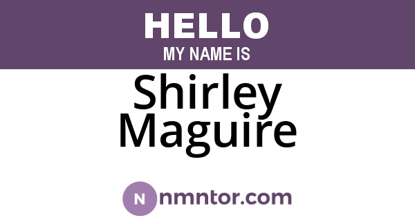 Shirley Maguire