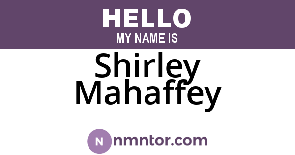 Shirley Mahaffey