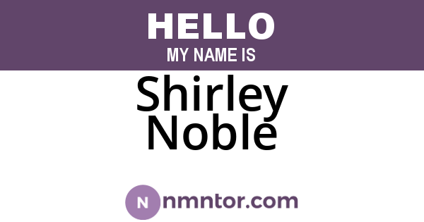 Shirley Noble