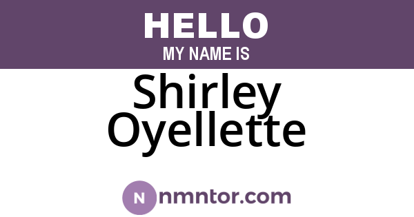 Shirley Oyellette